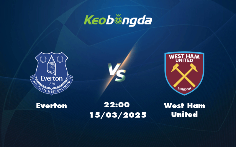 everton west ham united 15 03 ngoai hang anh