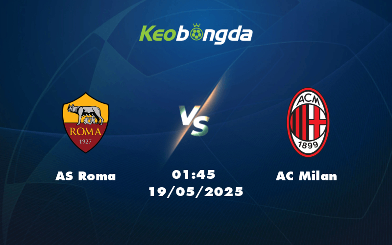 as roma ac milan 19 05 seria a